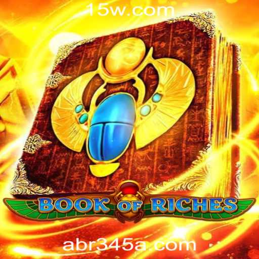 Explorando o Universo de BookofRiches na Plataforma br345a com Experiências Imersivas